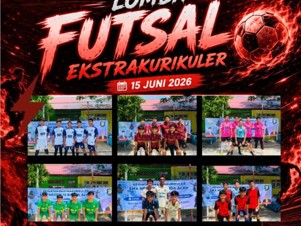 Semangat Sportivitas dan Kebersamaan Warnai Lomba Futsal Ekstrakurikuler SMAN 12 Banda Aceh