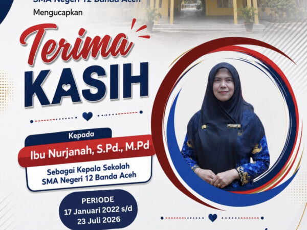 SMA Negeri 12 Banda Aceh Sampaikan Terima Kasih dan Penghargaan atas Pengabdian Ibu Nurjanah, S.Pd., M.Pd.